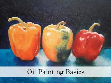 Oil Painting Basics – What Every Beginner Needs to Know